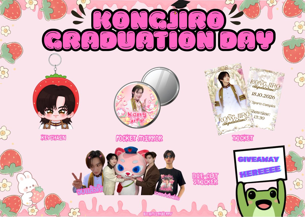 milkberryj4tmk's tweet photo. . ݁⋆ ۶ৎ ݁˖ . ݁ Giveaway 🎀 for 🚂 only 
 #KONGJIROGraduationDAY  

𐙚    Keychain 50ea
𑣲⋆  Pocket mirror 30ea
.໒꒱‧ Ticket 30ea
𝜗𝜚   Die-cut sticker 50ea

⋆｡‧˚ʚ🍓ɞ˚‧｡⋆

📍 CU sports complex
🗓️ 18 October 2026
⏳ ~ 10:00

#kongjiro 💕🎀🍓 https://t.co/l6qhxGq94F