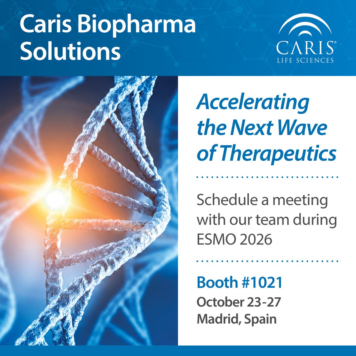 Caris Life Sciences ESMO 2026 slide: Connect with the Caris Biopharma team at ESMO