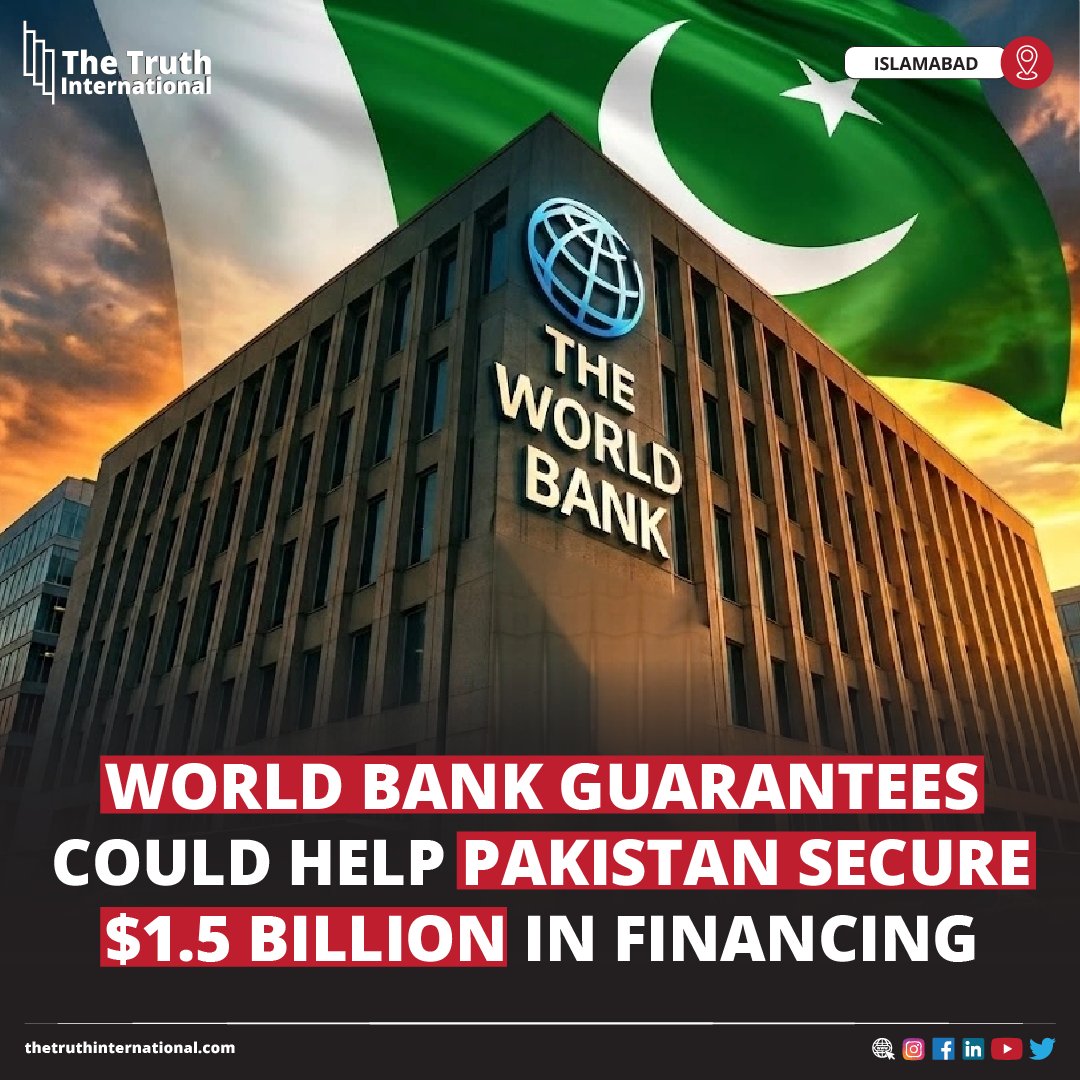 ttimagazine's tweet photo. World Bank Guarantees Could Help Pakistan Secure $1.5 Billion in Financing
READ MORE: https://t.co/efPhCrnAke
#WorldBank #Guarantees #Help #Pakistan #Secure #1POINT5BillionDOLLAR #Financing #TTI https://t.co/r8Mjxa5hSN