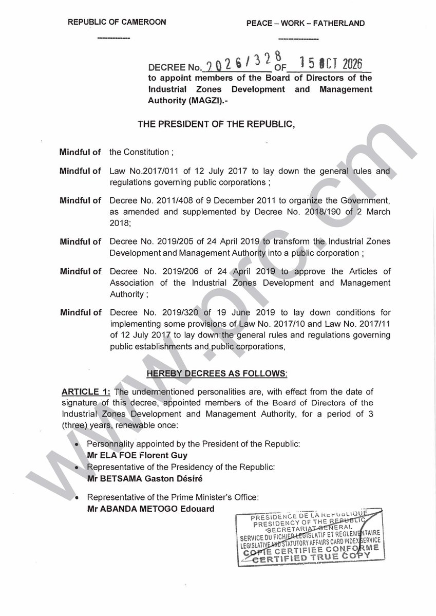 PR_Paul_BIYA's tweet photo. Decree No.2026/328 of 15 October 2026 to appoint members of the Board of Directors of the Industrial Zones Development and Management Authority (MAGZI).

#PaulBiya
#Cameroon https://t.co/jpqgux4MaF