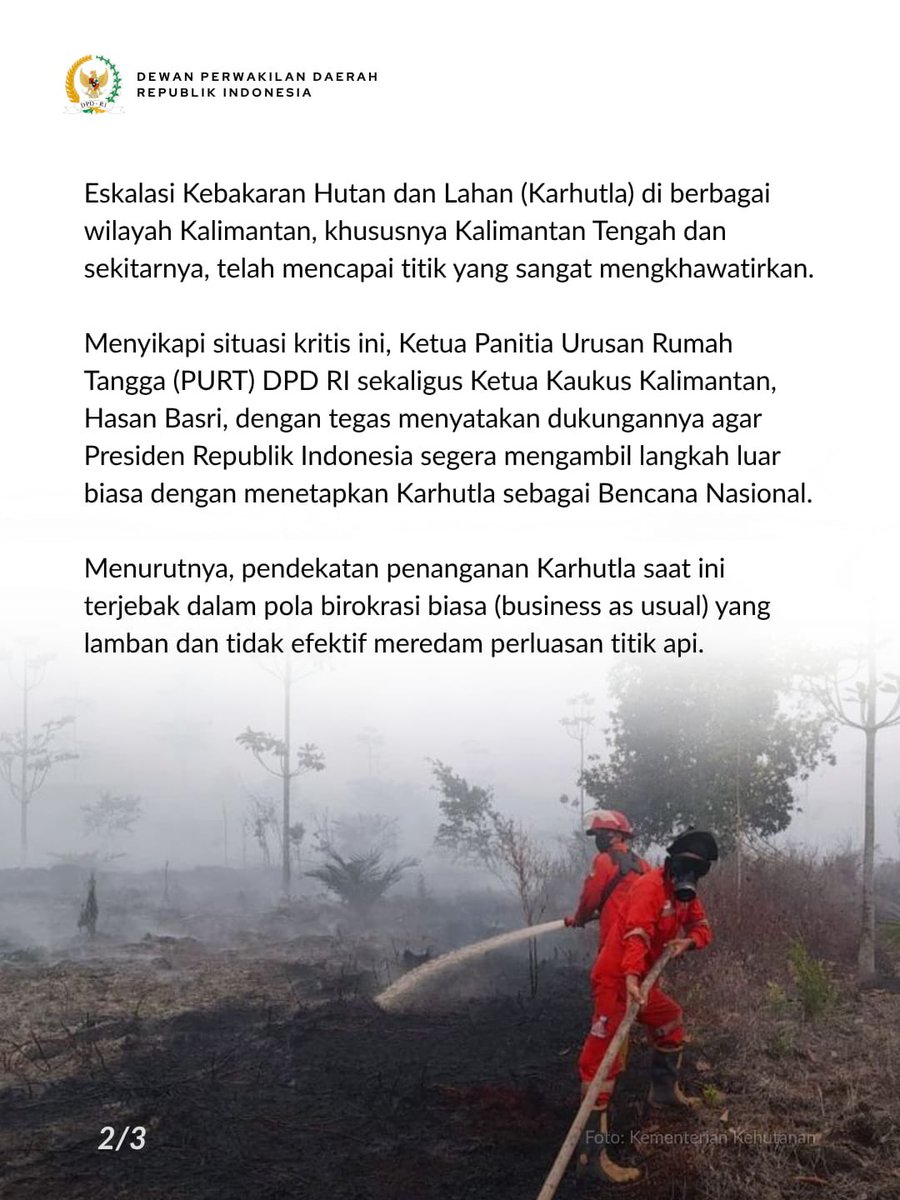 DPDRI's tweet photo. Anggota DPD RI asal Kalimantan Utara yag juga Ketua PURT Hasan Basri desak Presiden tetapkan bencana nasional dan evaluasi total penanganan terkait Karhutla yang kian kritis. 

#dpdri #daridaerahuntukindonesia https://t.co/TVvjfqnNyT