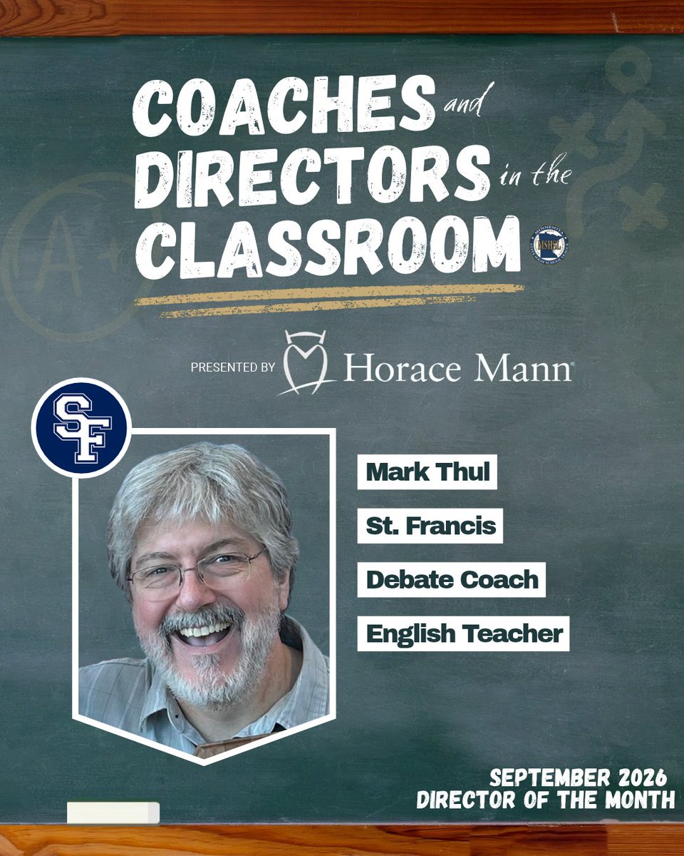 MSHSL's tweet photo. Congratulations to St. Francis’ Mark Thul, the Coaches and Directors in the Classroom program’s Director of the Month!

Coaches and Directors in the Classroom is presented by @HoraceMann https://t.co/tIt9VFP43w