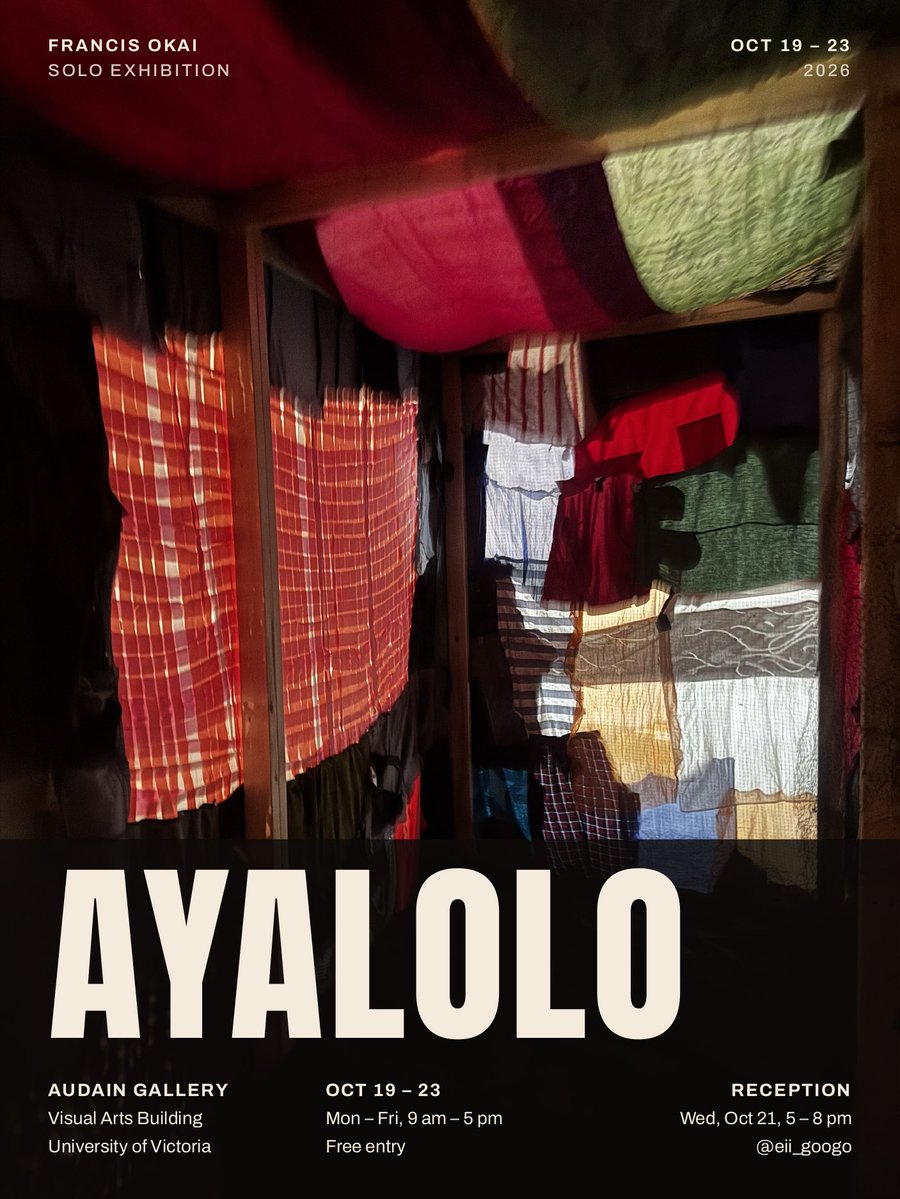 FrancisNO9's tweet photo. Excited to present AYALOLO, my solo exhibition exploring culture, identity, memory, and belonging.

📍 Audain Gallery, UVic
📅 Oct 19–23
🥂 Reception: Oct 21, 5–8 PM

Come through! ❤️🎨 https://t.co/cLE89tzaHy