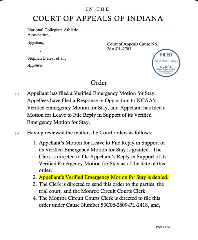 Pete Nakos: Indiana Court of Appeals has denied the NCAA's motion to stay the eligibility case allowing Stephen Daley and Kellan Wya