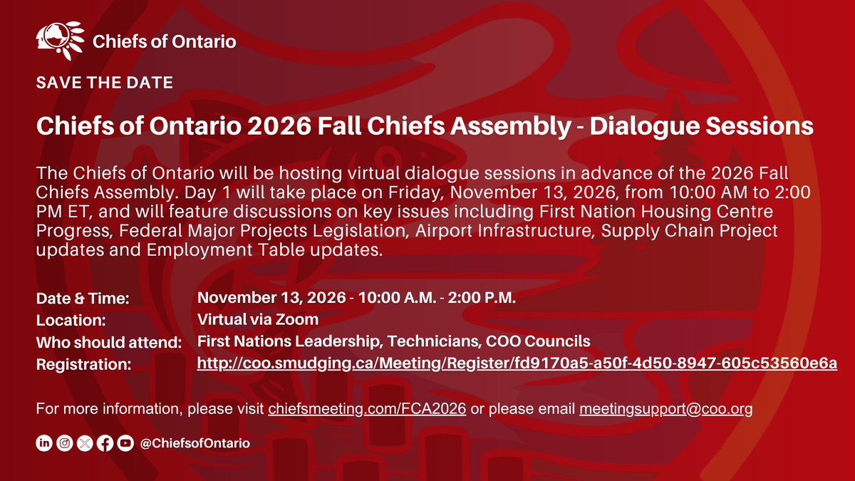 ChiefsofOntario's tweet photo. The Chiefs of Ontario will host virtual dialogue sessions ahead of the 2026 Fall Chiefs Assembly: Nov 13 (10am-2pm) EST &amp; Nov 20 (10am-12:30pm) EST.

Registration is now open: https://t.co/m8fxLUjo1b

Please visit https://t.co/k5Rub33uU1 or please email meetingsupport@coo.org https://t.co/cUyQU450ch