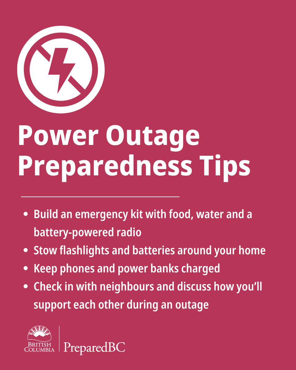 PreparedBC's tweet photo. Storms, high winds and other hazards can cause power outages across #BC. Before the lights go out:

• Build an emergency kit
• Stow flashlights around your home
• Charge phones and power banks
• Get to know your neighbours so you can help each other

https://t.co/5JkQgb9opE https://t.co/TZBz8vGHZp