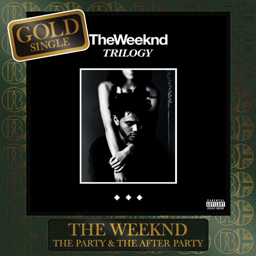 UMPG's tweet photo. “The Party &amp; The After Party”, the single by @theweeknd, is officially #BRITcertified Gold! 🔥 https://t.co/L5pwh0w7DP