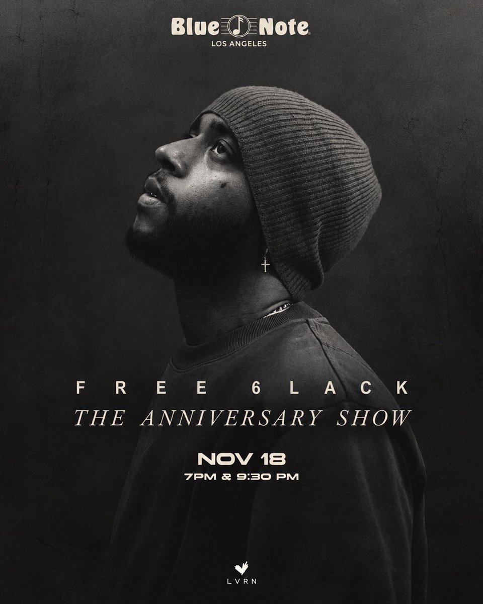 6LACK's tweet photo. November 18th— 

FREE 6LACK 10 year anniversary show 🖤

live at Blue Note LA

one night. two shows. 7pm &amp; 9:30pm.

tickets at https://t.co/eEMFbxGZ1H https://t.co/O9pC2rt6xJ