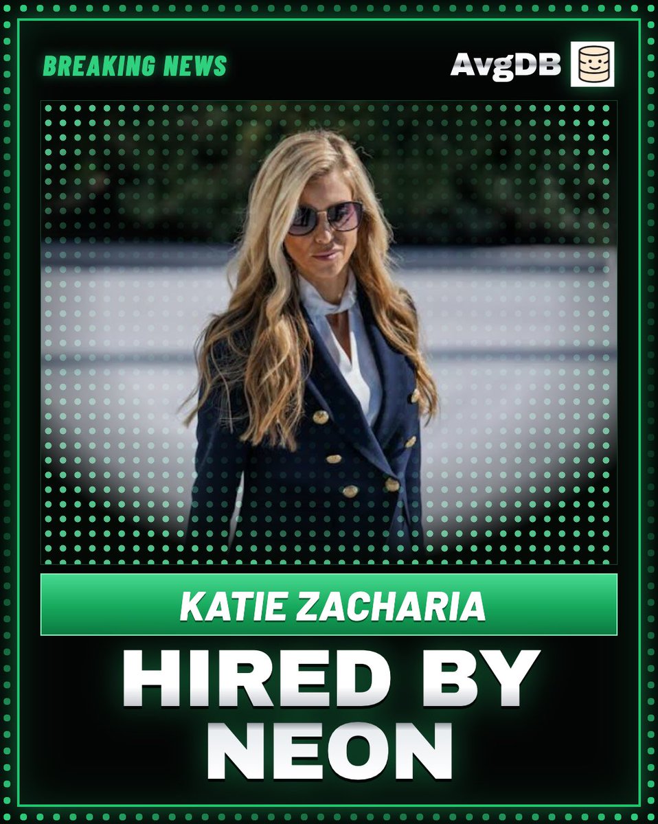 AvgDatabaseCEO's tweet photo. BREAKING: Katie Zacharia has been hired as Chief Marketing Officer at Neon Postgres https://t.co/flgDIoVRtv