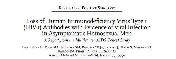 JamieAA_Again's tweet photo. "Four asymptomatic homosexual men reverted from positive to negative serologic results for the human immunodeficiency virus, type 1 (HIV-1). Western blot from three men were undetectable 6 to 12 months after being positive; gradual fading of bands was seen in the other man." https://t.co/iTemOSo6xX