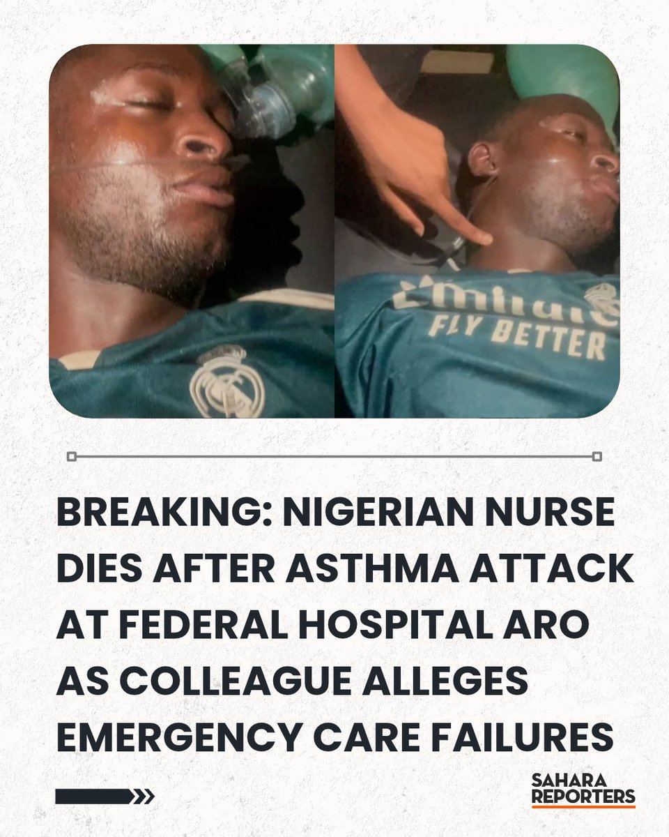 SaharaReporters's tweet photo. BREAKING: Nigerian Nurse Dies After Asthma Attack At Federal Hospital Aro As Colleague Alleges Emergency Care Failures | Sahara Reporters https://t.co/jq7abqUJL3 https://t.co/h7s0hdQdVa