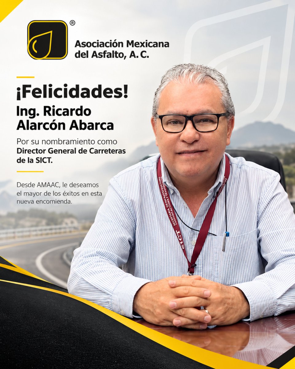 AMAACmx's tweet photo. En AMAAC deseamos al Ing. Ricardo Alarcón Abarca mucho éxito en su gestión como Director General de Carreteras de la SICT. Que el diálogo y la colaboración fortalezcan la infraestructura carretera de México.

#AMAAC #Infraestructura #SICT #Ingeniería https://t.co/u9W1bs4L4v