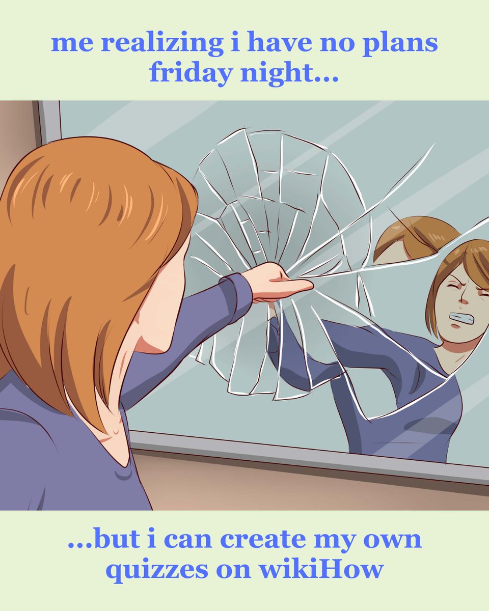 wikiHow's tweet photo. Friday night with no plans? 😭 Head to our community quiz hub and start creating...it’s free, it’s fun, and now better than ever: https://t.co/xpRaE8rVvZ

#wikiHow #quiz #boredom https://t.co/ZPX56eDw2O