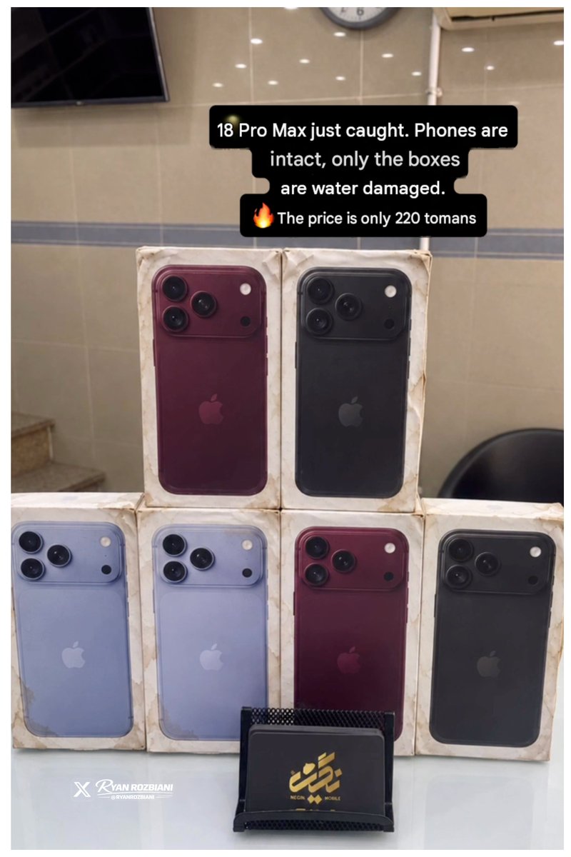 RyanRozbiani's tweet photo. Iranian shops are REALLY selling iPhone 18s from the container ship that SANK in the Strait of Hormuz.

I just saw this ad from IRAN 😂 https://t.co/OJtm24vWK0