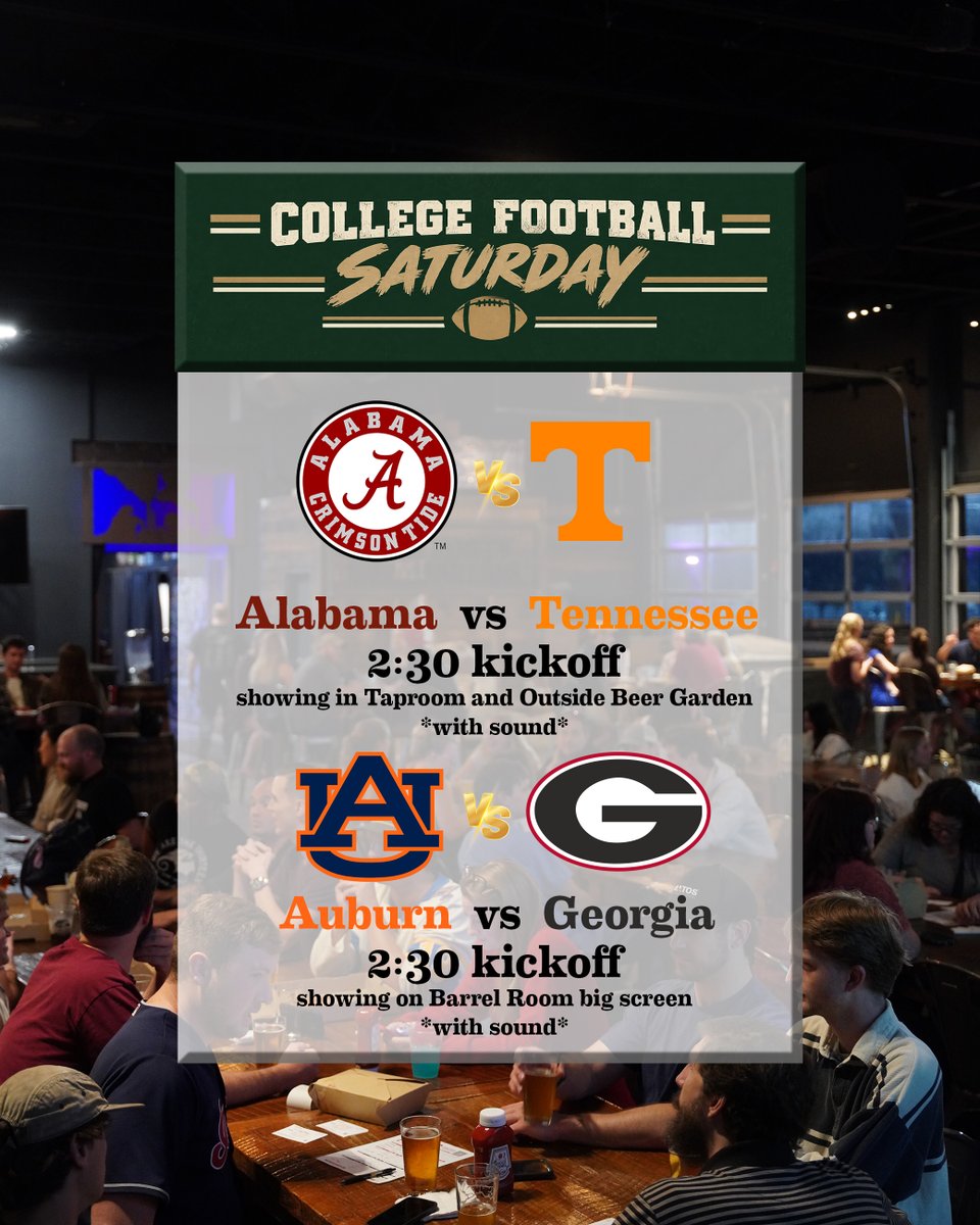 Back40Bham's tweet photo. We’ve got two big matchups this weekend:

🏈 Alabama vs. Tennessee — 2:30 PM
📺 Taproom + the BIG screen in the Beer Garden with sound on!

🏈 Auburn vs. Georgia — 2:30 PM
📺 The BIG screen in the Barrel Room! https://t.co/Ru2FeclK5M