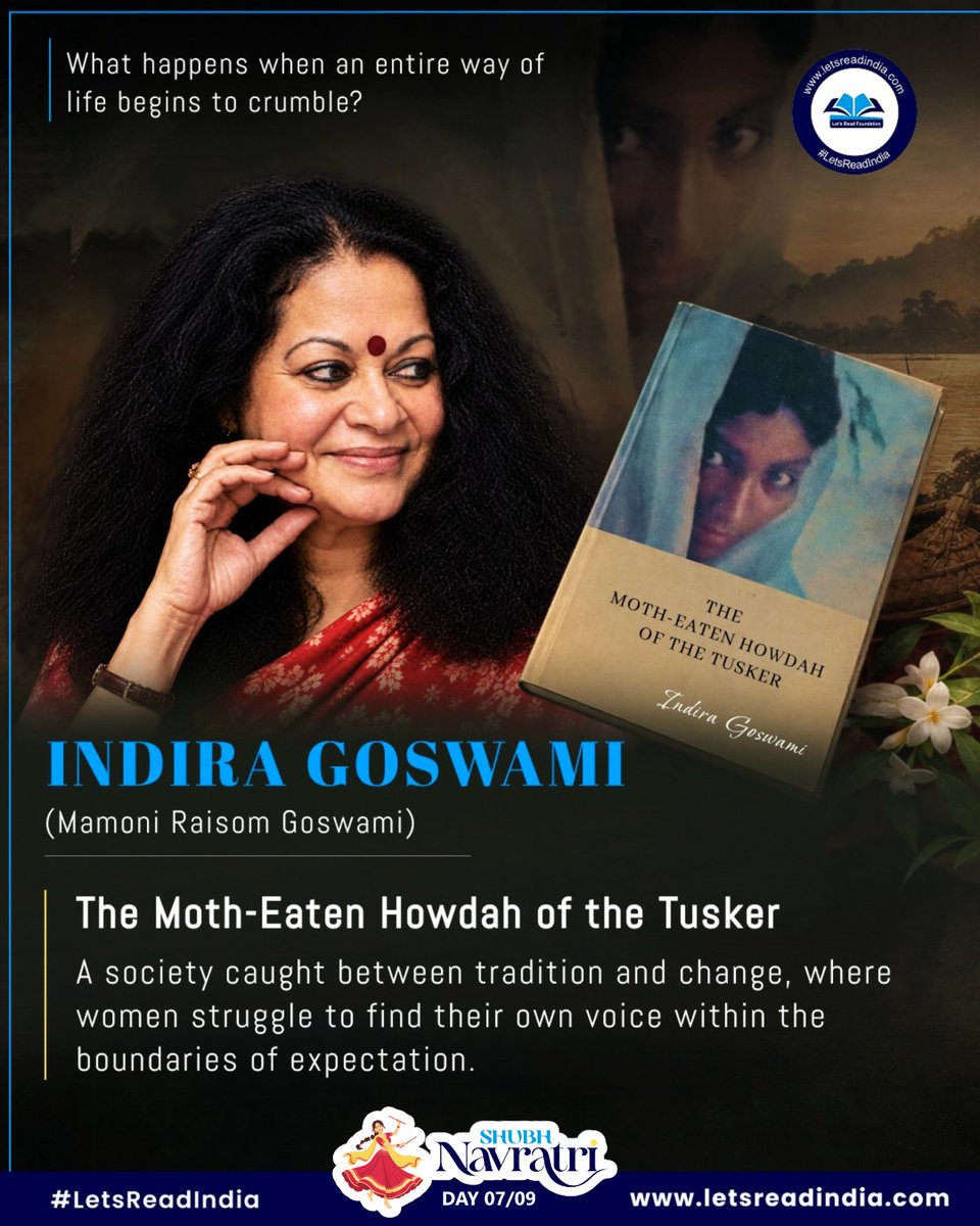 LetsReadIndia's tweet photo. Tradition, change, and women searching for a life of their own. The Moth-Eaten Howdah of the Tusker explores the quiet cracks within a changing society.

#LetsReadIndia 📚📚📚 #IndiraGoswami #IndianLiterature #ReadingBuildsNations https://t.co/IEmJc25PaA