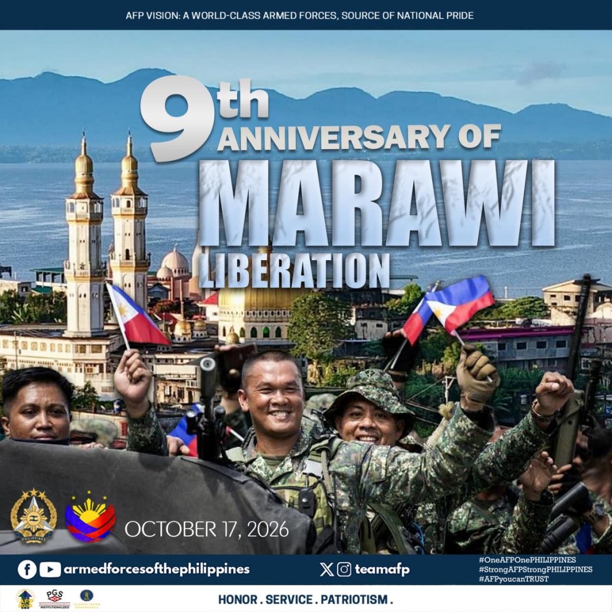 TeamAFP's tweet photo. MARAWI LIBERATION | Today, the Armed Forces of the Philippines bows its head in solemn remembrance of the ultimate sacrifices made by our fallen heroes to protect our people and reclaim Marawi City after five grueling months of conflict. We honor the unwavering, unbreakable spirit of the people of Marawi, whose enduring resilience remains the heartbeat of the city's continuous healing and progress.

As a united nation, we carry the legacy of our heroes forward, forever determined to guard this hard-won peace, rebuild lives, and secure a brighter future.

#AFPyoucanTRUST
#OneAFPOnePhilippines
#StrongAFPStrongPhilippines
#OurSeasOurRightsOurFuture
#MatatagNaSandigan 🫡🇵🇭
