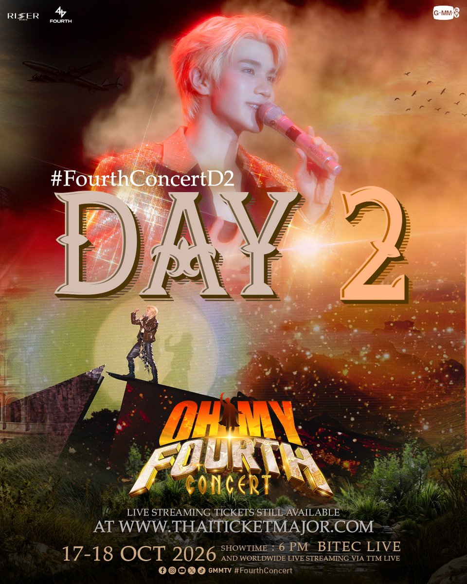 GMMTV's tweet photo. DAY-2 | 'OH MY FOURTH CONCERT' 🤩🙌🏻 #FourthConcertD2

Buy Live Streaming Tickets 👉🏻 https://t.co/BhTbE8k1l4 

🗓️ 17-18 OCTOBER 2026
📍 BITEC LIVE
And worldwide live streaming via TTM LIVE

#GMMTV https://t.co/Dcr23qNuqF