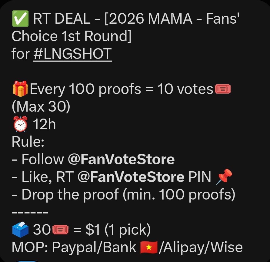 kgokok's tweet photo. ✅ RT DEAL - [2026 MAMA - Fans' Choice 1st Round]
for #LNGSHOT 

🎁Every 100 proofs = 10 votes🎟️ (Max 30)
⏰ 12h
Rule:
- Follow @FanVoteStore
- Like, RT @FanVoteStore PIN 📌
- Drop the proof (min. 100 proofs)
------
🗳️ 30🎟️ = $1 (1 pick)
MOP: Paypal/Bank 🇻🇳/Alipay/Wise https://t.co/FgksKwP8Ot