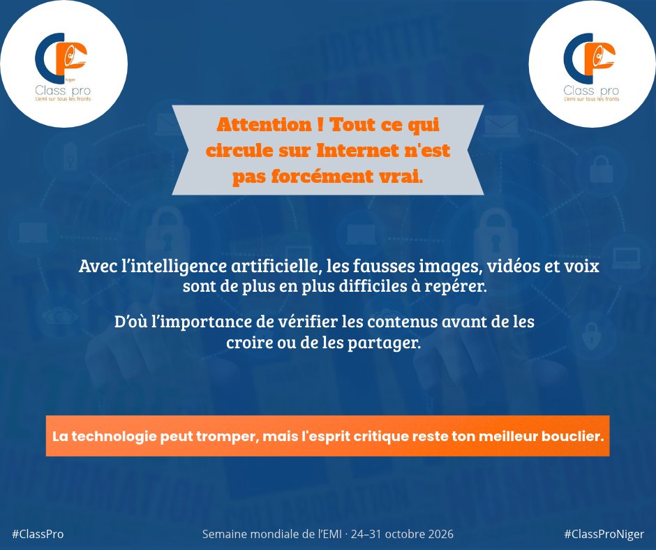 class_pro_niger's tweet photo. ⚠️ Attention ! Tout ce qui circule sur Internet n’est pas forcément vrai.
Avec l’intelligence artificielle, les fausses images, vidéos et voix peuvent sembler de plus en plus réalistes et devenir difficiles à repérer.
#SemaineEMI2026 #GlobalMilWeek2026 #WeAllPlayAPart
1/n https://t.co/EmcMRL3lql