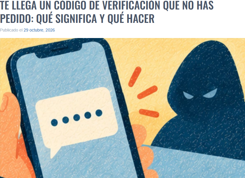 sbonet's tweet photo. 📲 Te llega un código de verificación que no has pedido: qué significa y qué hacer
No es un robo: alguien ha escrito tus datos en algún sitio. No se lo des a nadie.
¿Te ha pasado? 👇
https://t.co/M5dq8GyRmi vía @wwwhatsnew
#TransformaciónDigital #IA #SmartGov https://t.co/BamGZA9IDl