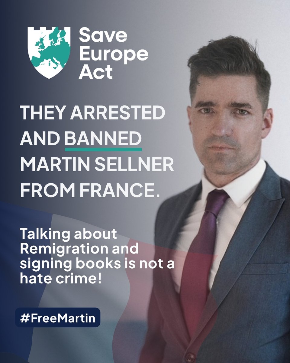 SaveEuropeAct's tweet photo. 🛡️Co-Founder of the Save Europe Act @MartinSellner_  is being removed from France. 🇫🇷

His "crime" is wanting Remigration and signing books. 

NOT wanting fake asylum seeker killing, raping, and demographically replacing native Europeans in their own homelands, makes you a public enemy to Western Europe's leaders. 

These are truly disturbing developments but this will not let us stop our fight for safe borders, a safe future and Remigration! Join us on Sunday November 1st in Paris! 

Send THEM back! ✈️
#FreeMartin