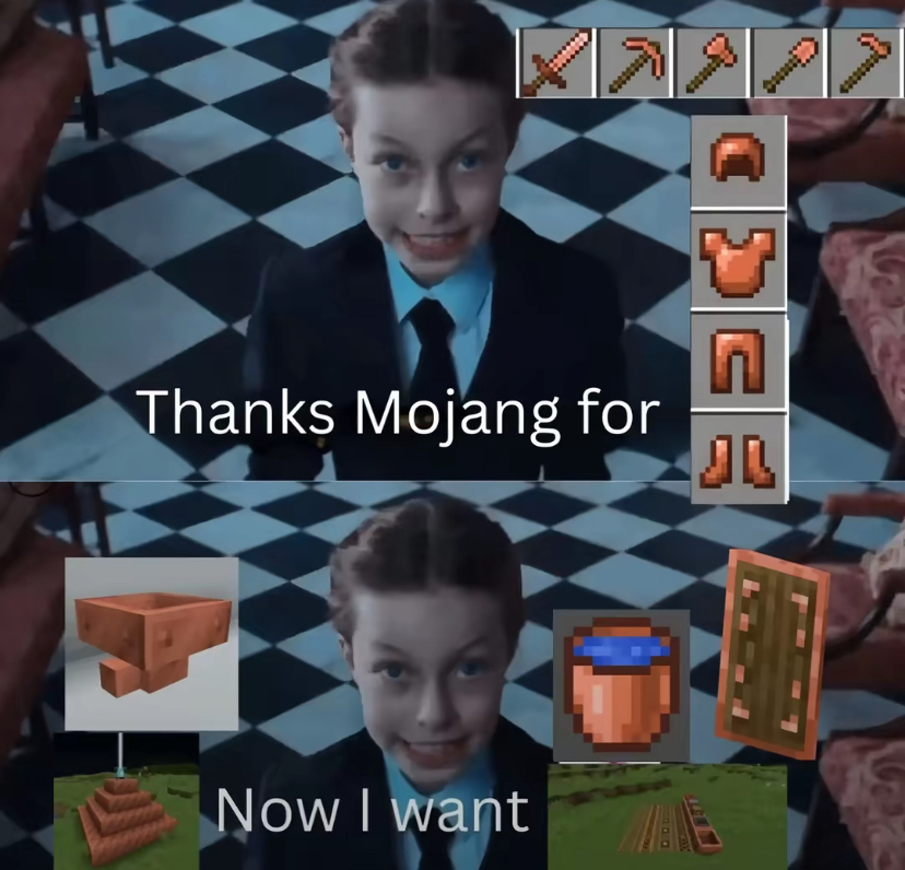 MinecraftMeme16's tweet photo. I WANT A COPPER TICKET I WANT A COPPER TICKET https://t.co/YUy1kO0oXC