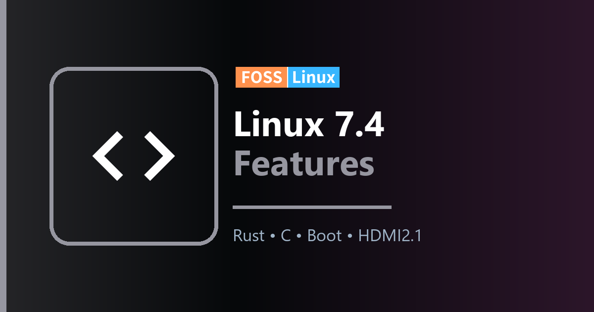 FOSSLinux's tweet photo. Linux 7.4's merge window is open: Rust replaces 11,470 lines of C in Binder, AMD HDMI 2.1 goes on by default, and EEVDF cuts latency up to 55%. Not installable yet — -rc1 lands ~Nov 1.

https://t.co/uBfufzgfF2...

#Linux #LinuxKernel #Rust https://t.co/MYx4mnHZlE