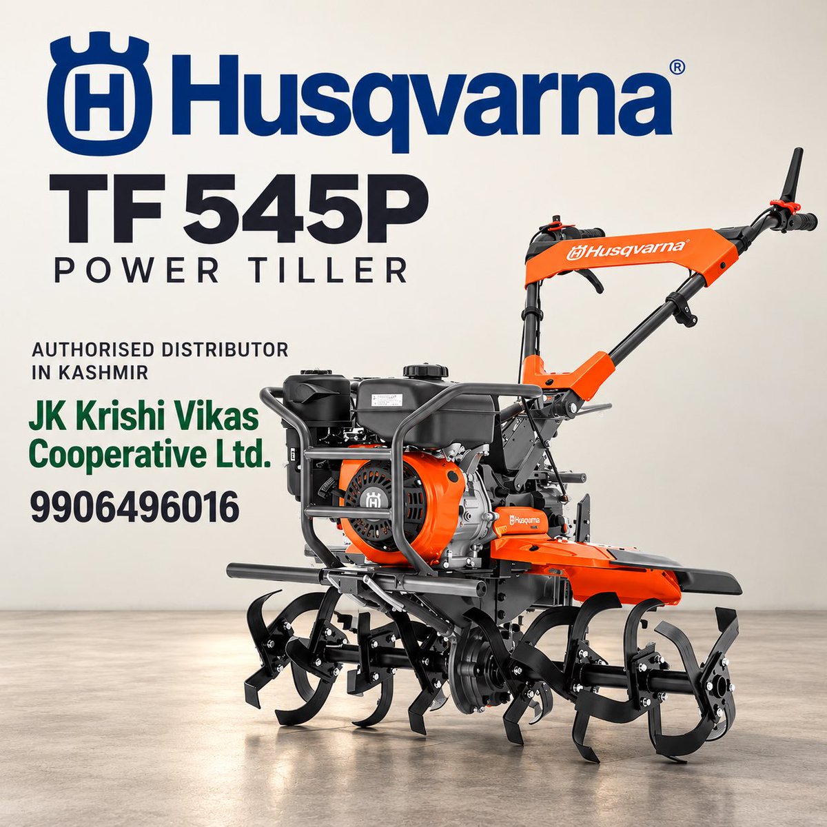 jkkrishivikas's tweet photo. Power, Precision &amp; Performance. Introducing the Husqvarna TF 545P Power Tiller!

JK Krishi Vikas Cooperative Ltd 
📞 9906496016

Get genuine Husqvarna machinery with the assurance of local support.
#Husqvarna #TF545P #PowerTiller #KashmirFarmers #AgricultureMachinery #JKKVC https://t.co/f8aWUT4j4v