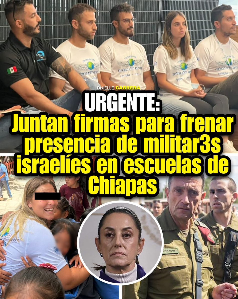 Saceci's tweet photo. 🚨 JUNTAN MILES DE FIRMAS PARA DETENER LA PRESENCIA DE MILIT4RES ISRAELÍES EN ESCUELAS DE CHIAPAS!

Organizaciones y colectivos por Palestina de Chiapas enviaron una carta a la presidenta Claudia Sheinbaum, dirigida también a varias secretarías, para exigir que se prohíba la entrada a escuelas públicas de personas que, según la carta, serían militar3s en activo o exmilitar3s de las Fuerzas de Defensa de Israel. Piden que se investigue quién autorizó su ingreso y qué controles se aplicaron para proteger a las y los menores, y que mientras tanto se suspendan las actividades de las organizaciones involucradas, que se presentan como “Héroes por la Vida” y “Guerreros sin Fronteras”. Una petición en línea ya supera las 3 mil firmas, según medios locales.