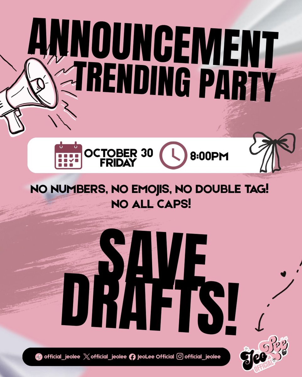 official_jeolee's tweet photo. 𝐓𝐑𝐄𝐍𝐃𝐈𝐍𝐆 𝐏𝐀𝐑𝐓𝐘 𝐀𝐋𝐄𝐑𝐓 📢

🗓️ October 30, 2026
🕒 8:00 PM PHT

𝗙𝗼𝗿 𝘁𝗵𝗲 𝘁𝗮𝗴𝗹𝗶𝗻𝗲, 𝗸𝗶𝗻𝗱𝗹𝘆 𝗰𝗵𝗲𝗰𝗸 𝘁𝗵𝗲 𝗚𝗗𝗠.

📌 REMINDERS:
• No numbers
• No emojis
• No all caps
• Include pictures or videos

See you all later! 🖤🩷 https://t.co/NqfcaH0Dld