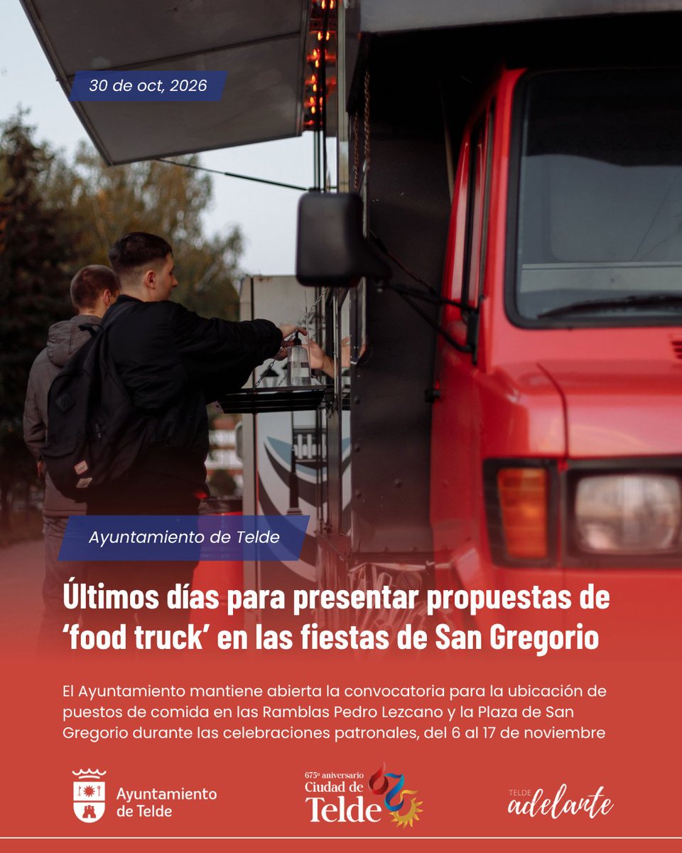 Ayun_Telde's tweet photo. 🚚🍔 ¡Abierto el plazo para solicitar autorizaciones de food trucks en las Fiestas de San Gregorio 2026!

📍 Ramblas Pedro Lezcano.
📍 Plaza de San Gregorio.
📝 Consulta los requisitos y plazos en el tablón de anuncios municipal y la sede electrónica de Telde. https://t.co/d63o6XggWj