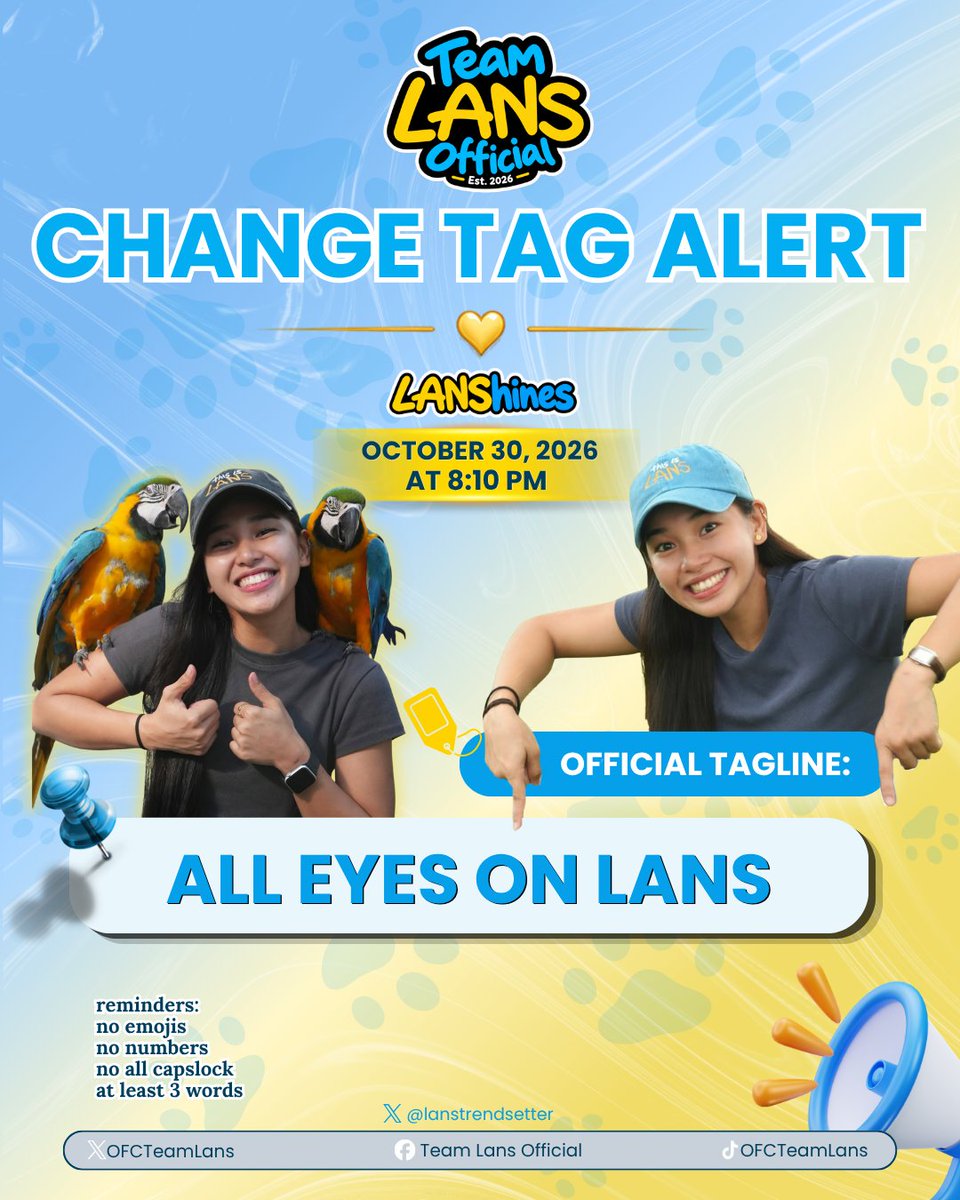OFCTeamLans's tweet photo. CHANGE TAG ALERT 🚨

Please use this new tag in all your posts, replies, and updates so we can unite our support and keep the trend strong!  

Our official tag is now:  
ALL EYES ON LANS https://t.co/4TUcWDGpYt