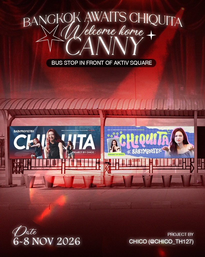 CHICO_Th27's tweet photo. 🇹🇭 BANGKOK AWAITS CHIQUITA ✨
WELCOME HOME, CANNY PROJECT ❤️🍒

PROJECT BY CHICO

📍 PART 3: Bus Stop In Front of Aktiv Square(MS04,05)

📌 LOCATION: IMPACT ARENA, MUANG THONG THANI

🗓️ DATE: 6–8 NOVEMBER 2026

#CHIQUITA #BABYMONSTER
#ProjectforCQT

Special Thanks 🙏🏻
📸 Photo Credit: @Tomato090217 ,@Canntopia_
