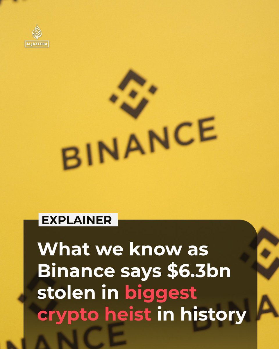 AJEnglish's tweet photo. Binance, the world’s largest cryptocurrency exchange, says hackers have stolen about $6.3bn in what appears to have been the biggest crypto heist on record.

So how did it happen, and what does it mean for the crypto market? Here’s what you need to know https://t.co/3FjOaDE0Gt https://t.co/9WuJJa7BpD