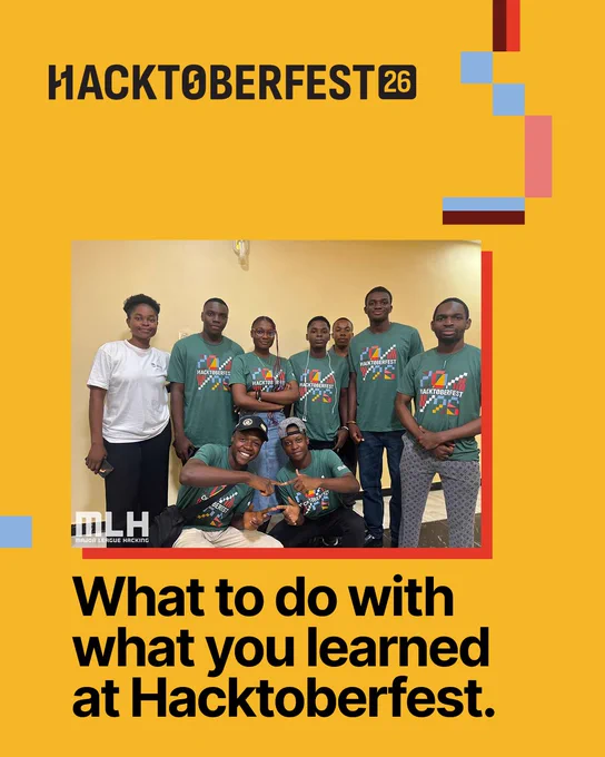 Hacktoberfest 2026: What to do with what you learned. A group of developers wearing Hacktoberfet T-shirts pose for a photo and smile.
