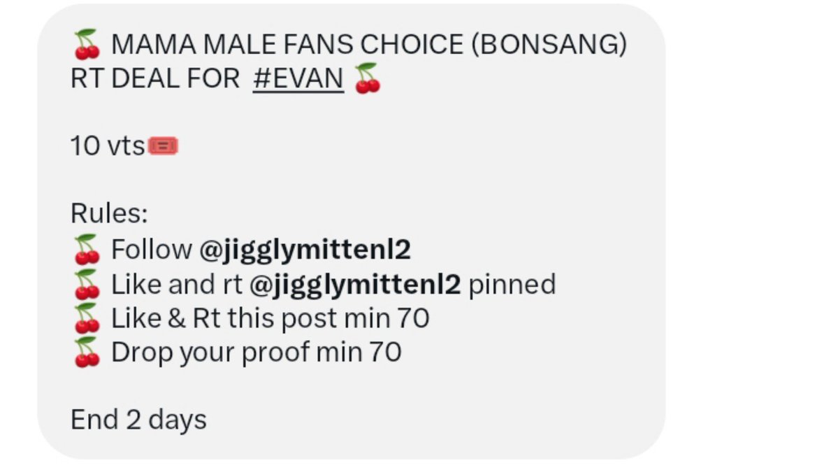 dialiingyouu's tweet photo. 🍒 MAMA MALE FANS CHOICE (BONSANG)  RT DEAL FOR  #EVAN 🍒

10 vts🎟

Rules: 
🍒 Follow @jigglymittenl2
🍒 Like and rt @jigglymittenl2 pinned
🍒 Like &amp; Rt this post min 70
🍒 Drop your proof min 70

End 2 days https://t.co/fG8wXKc8z5