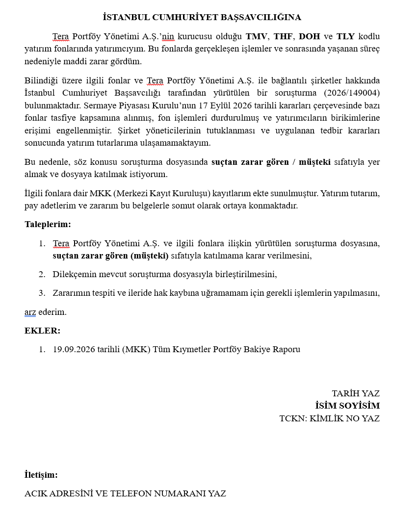 FighterVipeRR's tweet photo. TERA PORTFÖY soruşturmasında suçtan zarar gören / müşteki olarak yarın dilekçemi, evime en yakın adliyenin Cumhuriyet Başsavcılığı Önbürosuna teslim edeceğim.

İlla İstanbul’da olmanıza gerek yok! Bulunduğunuz yerdeki adliyeye başvurarak siz de dilekçenizi sunabilirsiniz.

Hak aramak için İstanbul’da olma şartınız yok. Birlikte hareket edelim, sesimizi duyuralım!
