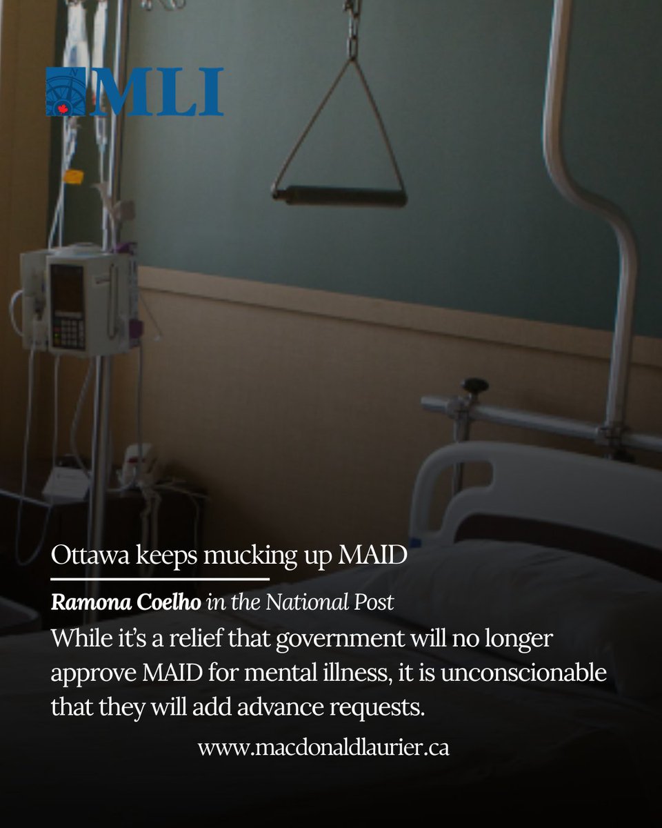 MLInstitute's tweet photo. “Stopping MAID for mental illness is necessary. But if it is achieved via a bill that must pass by March 2027, with advance requests attached, Parliament will have learned nothing from the last five years. A death cannot be appealed. Debate has to come first,” writes MLI Senior Fellow Ramona Coelho (@rljcoelho). 

Read here⬇️
https://t.co/uVr3fgpOyK