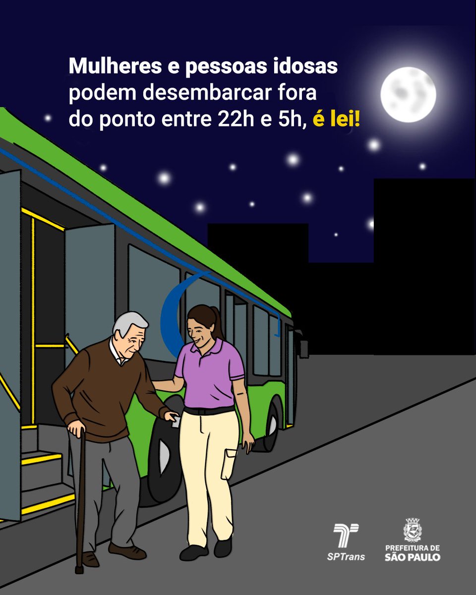 sptrans's tweet photo. 🌙 Das 22h às 5h, mulheres e idosos podem descer fora do ponto se o local for seguro, conforme a Lei 16.490.
📄 Saiba mais: https://t.co/odZ12Fz4iI https://t.co/Q0J49SvgpC