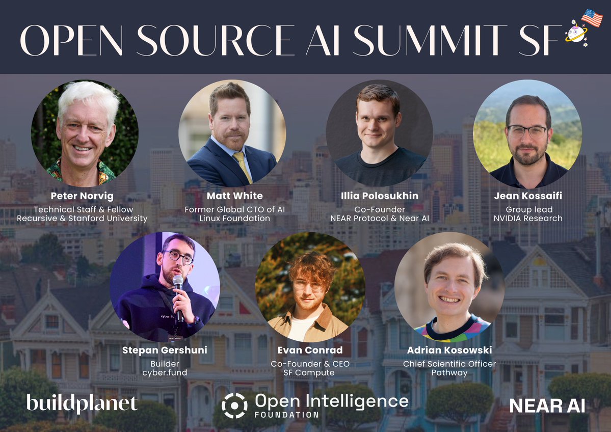 ekang426's tweet photo. If you are in SF, come and join us this Thursday afternoon at the 12th Open Source AI Summit! https://t.co/PMPtbFAiJJ

Hosting at @thehousesf, @near_ai @open_intel_fdn and @build_planet are joining forces -  phenomenal speakers Peter Norvig, @matthew_d_white, @ilblackdragon, @JeanKossaifi, @adrian_pathway, @cyntro_py, @evanjconrad are joining us❤️‍🔥 

Agenda below in a 🧵: