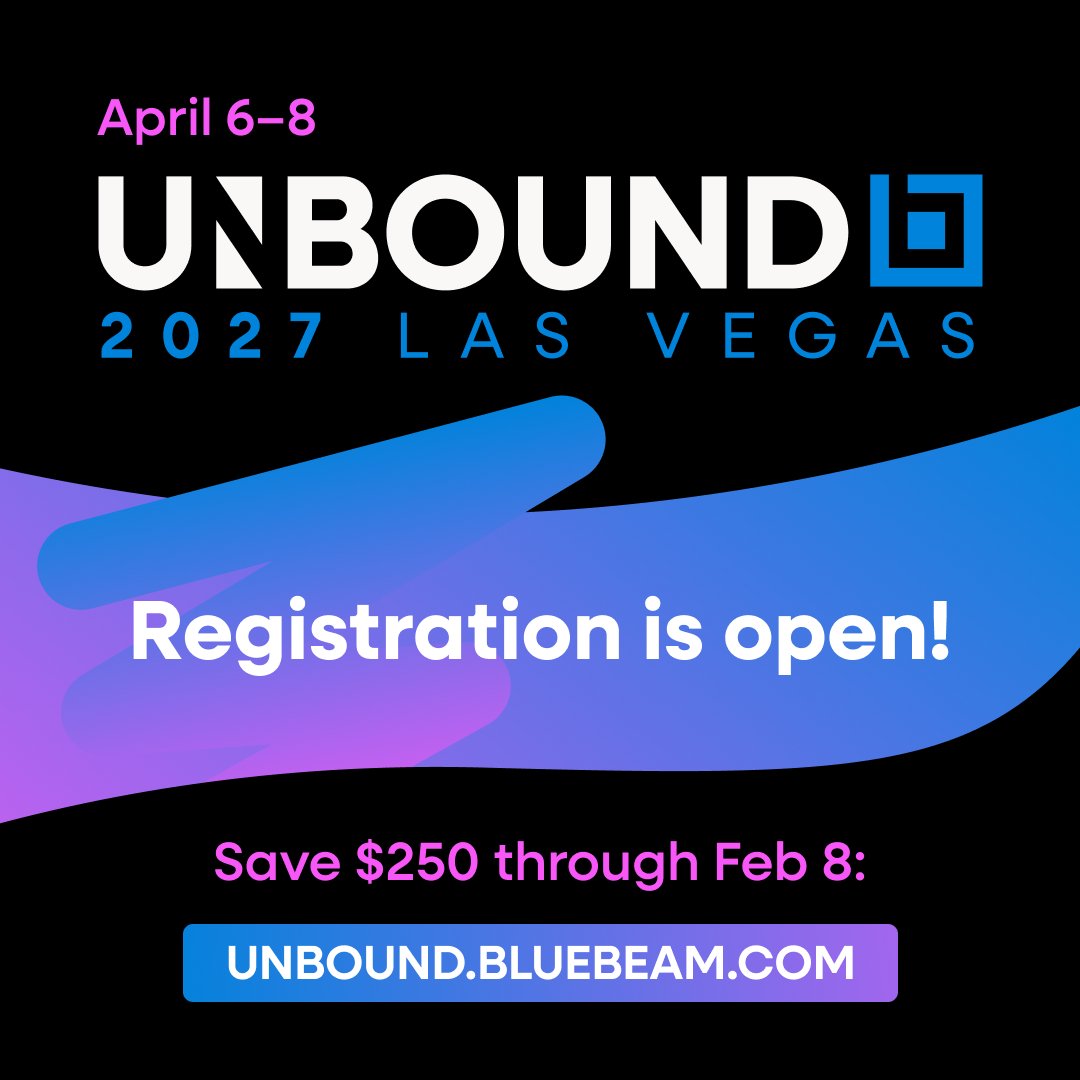 Bluebeam's tweet photo. Registration is open for Unbound 2027 in Las Vegas! Come for real workflows, hands-on labs, and a closer look at what’s next for Bluebeam. 

Save your spot — and $250 on your full conference pass — through Feb 8: https://t.co/c6QT2ofICs 

#BluebeamUnbound https://t.co/3MMJR43Due