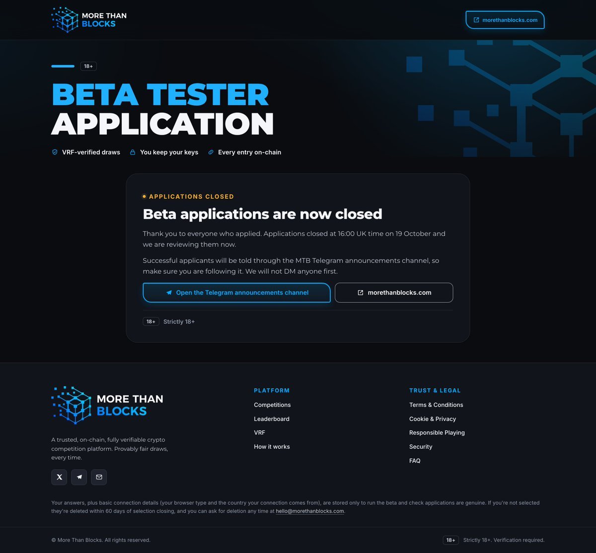 MoreThanBlocks's tweet photo. Beta tester applications are now closed. Around 100 of you applied - thank you.

We're reviewing every application now. Successful applicants will be told in the MTB Telegram announcements channel, so follow it: https://t.co/epp79jjdJ8

We'll never DM you first. 18+

@ethereum @BNBCHAIN @solana