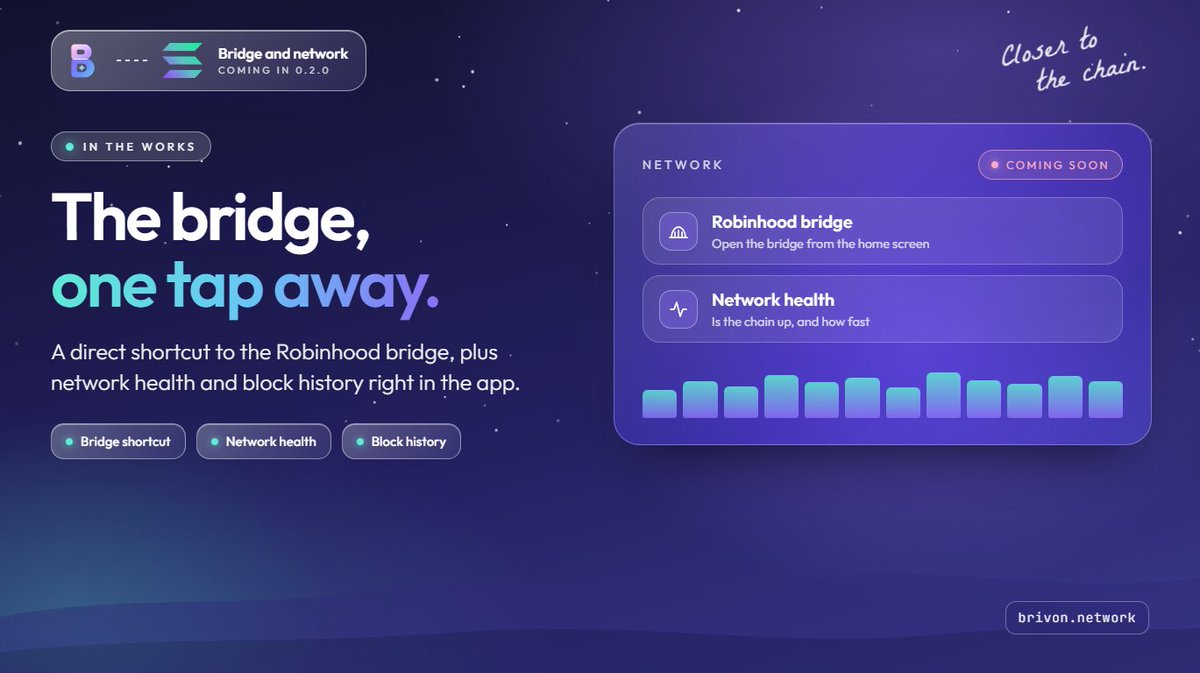 brivonnetwork's tweet photo. We're adding a one-tap shortcut to the Robinhood bridge, plus network health and block history right in the app https://t.co/4vFeVUCpLY
