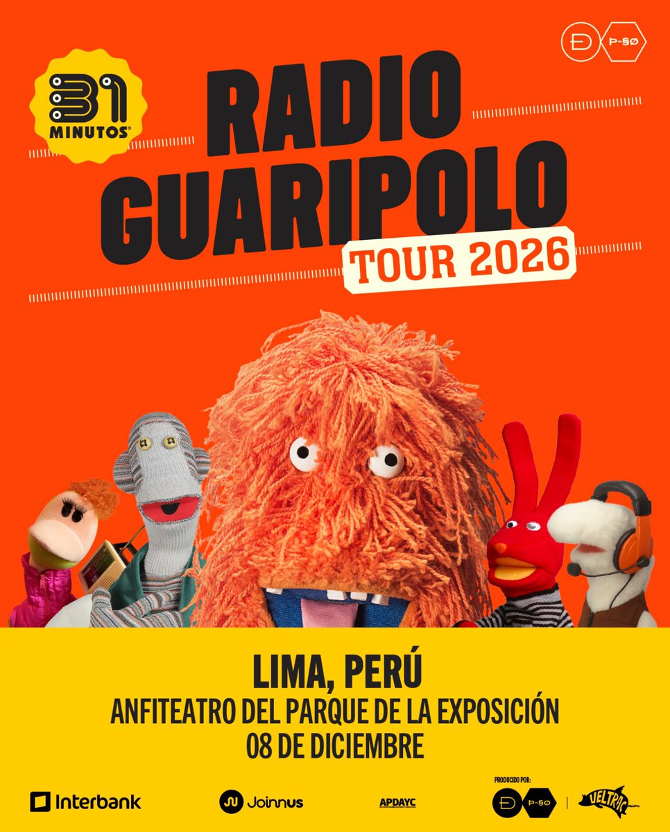 conciertosperu's tweet photo. Oficial: 31 minutos llega con su Radio Guaripolo Tour a Lima 🇵🇪🎶

📅 8 de diciembre
📍 Anfiteatro del Parque de la Exposición

🎟️ Entradas disponibles desde el miércoles 21 de octubre en Joinnus 
💳 Descuentos exclusivos con tarjetas Interbank https://t.co/c74kDis0mn