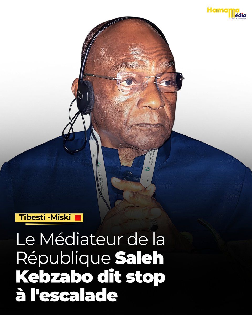 HamamaMedia's tweet photo. #Tchad #Miski 🇹🇩 🔴 | Dans un communiqué, le Médiateur de la République, #Saleh Kebzabo, se dit préoccupé par la situation à Miski, province du Tibesti, marquée par des affrontements meurtriers. https://t.co/pdnj4ZiesT