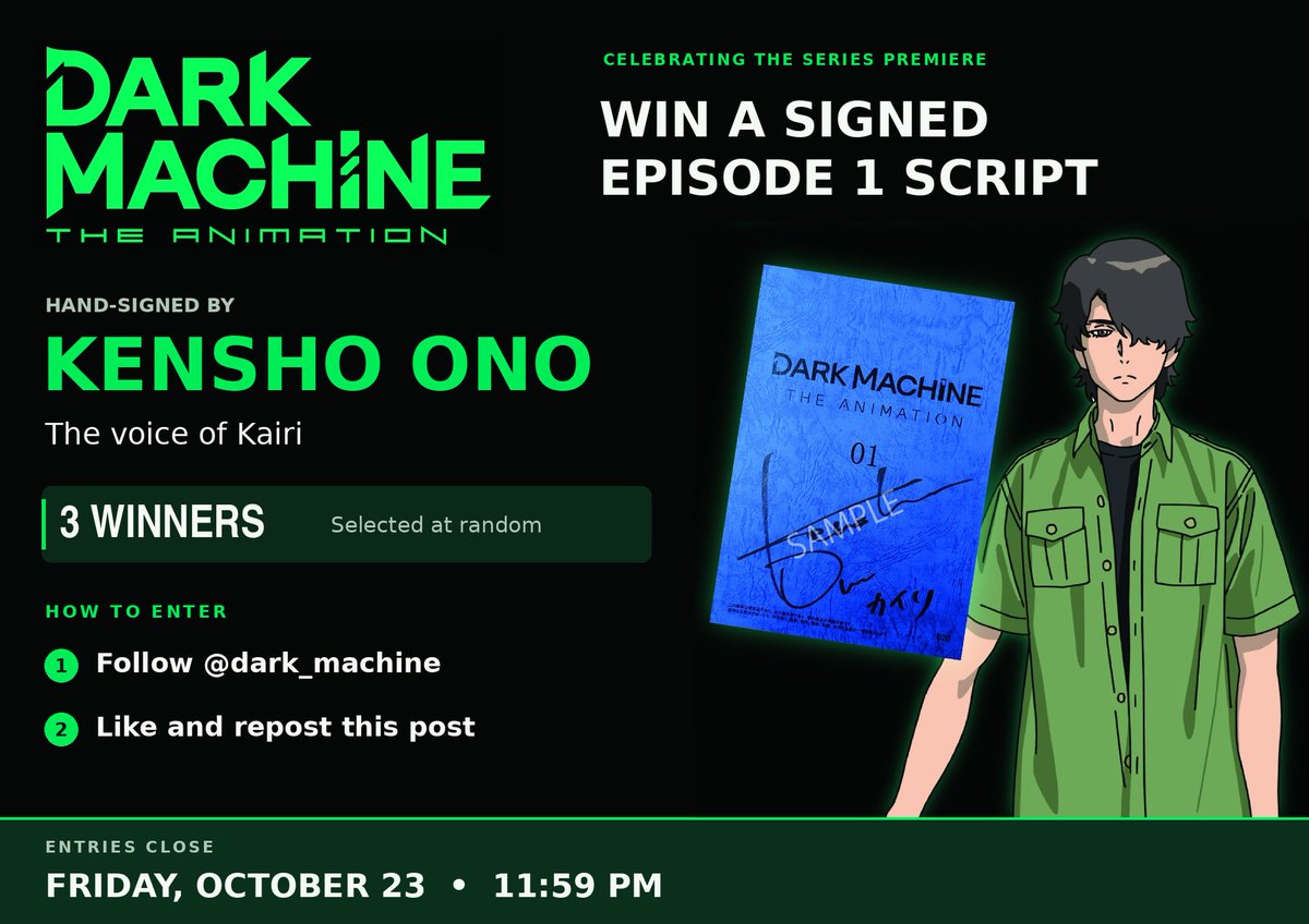 DarkMachineWeb3's tweet photo. 👀 👀
Three episode 1 scripts, signed by @ono_kensho - the voice of  Kairi - are going out to three people🎁   

To enter: follow @dark__machine, then repost and like the original post  below↓   

🗓️ Entries close 23 October, 23:59 JST   #DARKMACHINE_anime https://t.co/vdg8Thik6U