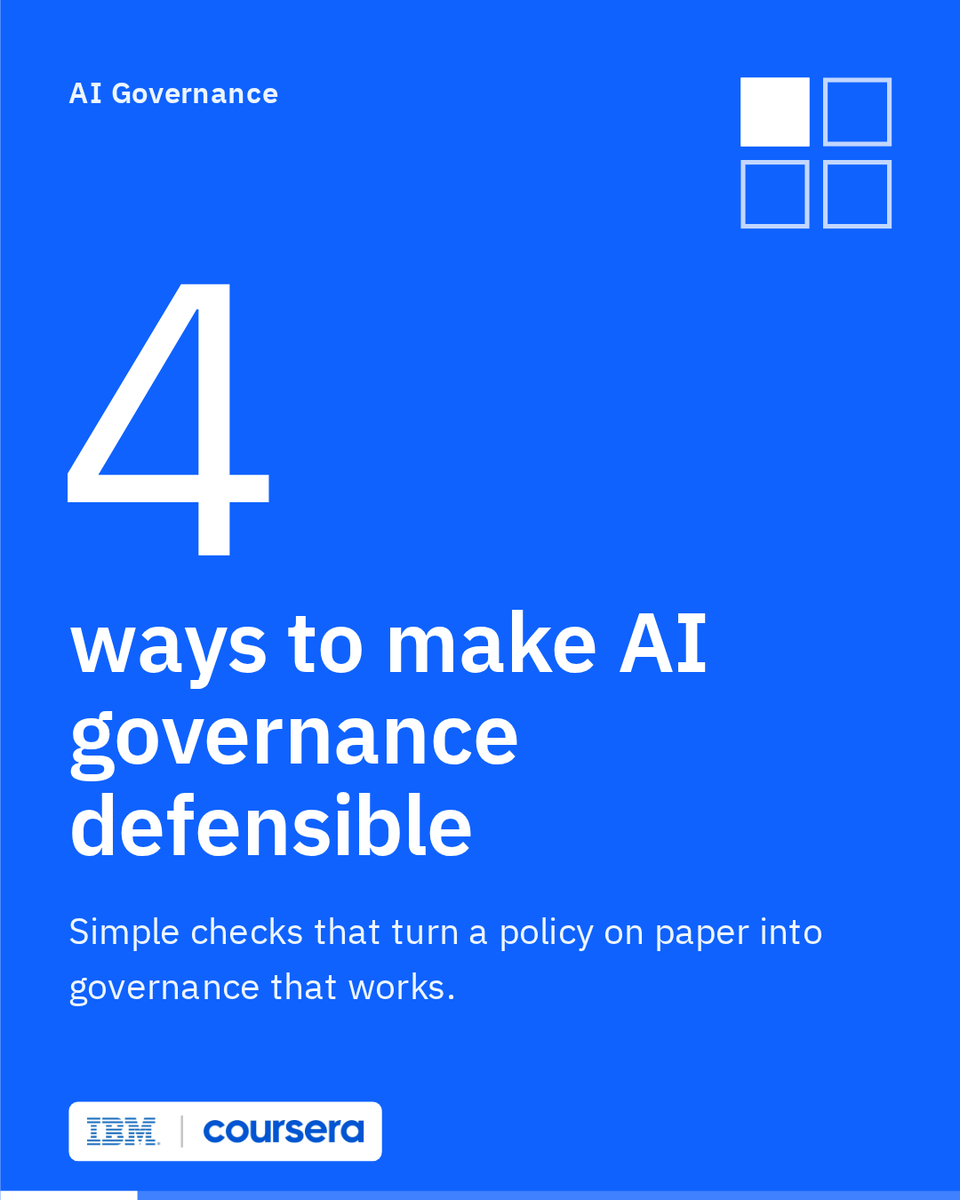 CognitiveClass's tweet photo. Responsible governance is increasingly the difference between AI that scales and AI that stalls.

AI governance counts if it holds up when someone asks how a decision was made. Here are 4 checks worth running on any AI policy:
- Know whether you’re citing a voluntary framework, a certifiable standard, or binding law.
- Make every risk tier trigger real obligations with an owner.
- Test whether human review can keep up at real volume.
- Document the reasoning behind each decision, including gaps.

IBM’s AI Governance, Risk, and Executive Communication Course teaches you to apply AI governance and ethics frameworks to an initiative so that responsibility is designed in rather than added after an incident.

Ready to start learning? Enrol here 👉 https://t.co/hnvowzuSuE

#IBM #Coursera #AIGovernance #ResponsibleAI #AIRisk #AIEthics