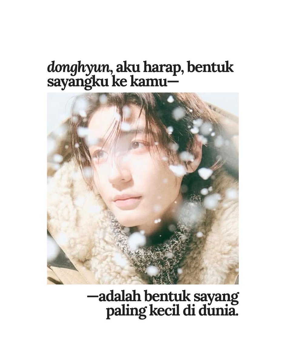 haansinatra's tweet photo. Donghyun, aku harap, bentuk sayangku ke kamu adalah bentuk sayang paling kecil di dunia. — (1) https://t.co/bDJEB2JFHD