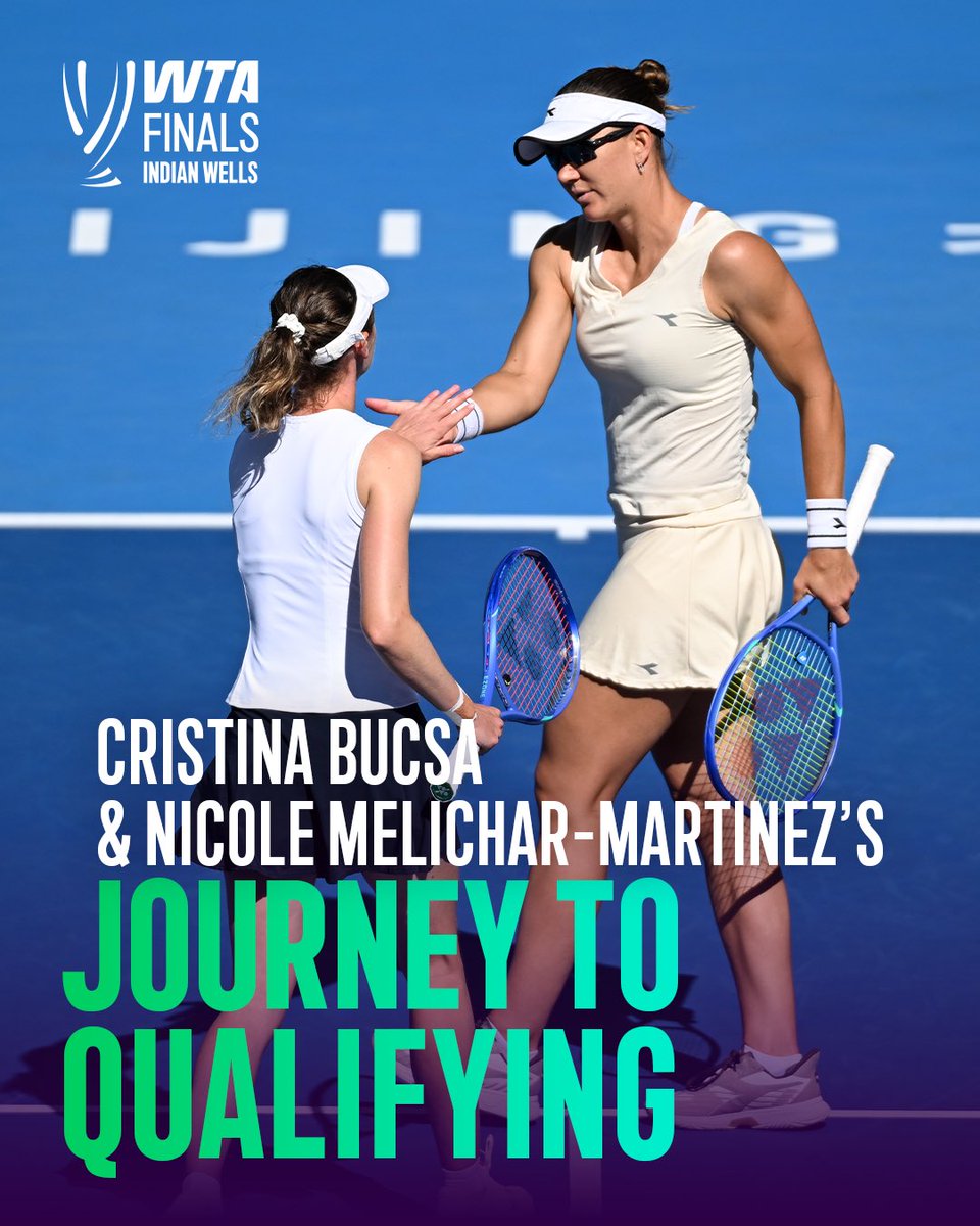 WTA's tweet photo. How they got to WTA Finals Indian Wells 💪
 
Take a look back at Cristina Bucsa and Nicole Melichar-Martinez's journey to #TheUltimateStage!
 
#WTAFinals https://t.co/UJ92sVNAJj